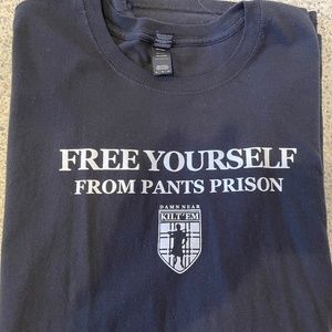 Damn Near Kilt Em - Free Yourself From Pants Prison T-Shirt - Mens XL
